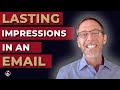 Make LASTING Impressions In An Email | Chris Voss