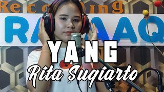 Yang - Rita Sugiarto || Cover [Lirik] Dedek Kitty || Al-Razaaq Studio