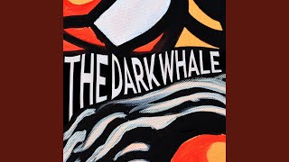 Electricity - The Dark Whale
