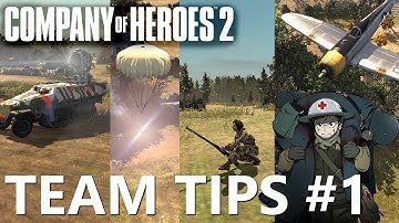 Top Team Tips for Company of Heroes 2 #1