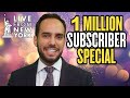LIVE: Celebrate 1,000,000 Subscribers with Q&A!