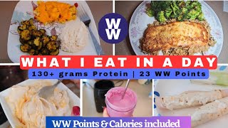 *NEW* WHAT I EAT IN A DAY | 23 POINTS A DAY | 130+g PROTEIN | CREAMI DESSERT | WW POINTS & CALORIES