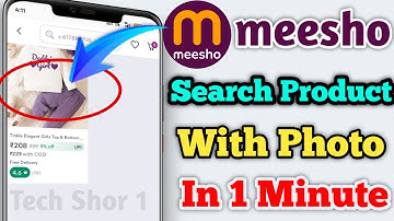 How to Search Any Meesho Products With Photo