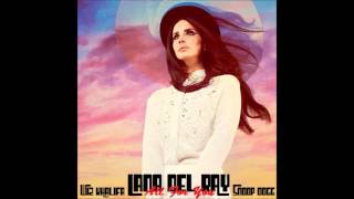 Lana Del Rey - All For You Feat. Wiz Khalifa Snoop Dogg