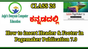 26. How to insert Header & Footer in Pagemaker Publication 7.0