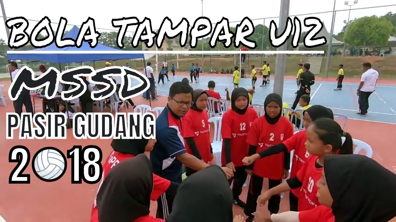 Kejohanan Bola Tampar U12 MSSD Pasir Gudang 2018