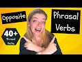 Phrasal Verb Opposites Quiz