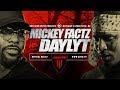 Kotd  mickey factz vs daylyt  mass3