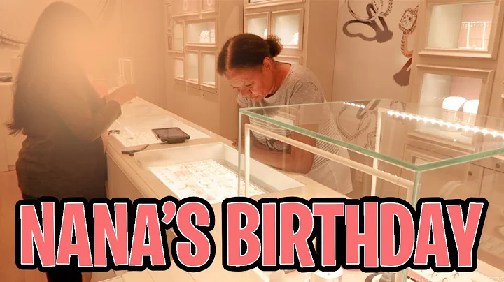 NANA'S BIRTHDAY