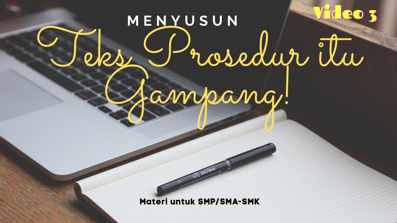Langkah-langkah Menulis Teks Prosedur Kelas 11 - YouTube
