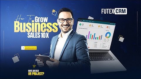 Futex CRM | Lead Management, Sales Pipeline, Customer Tracking & Sales Growth
