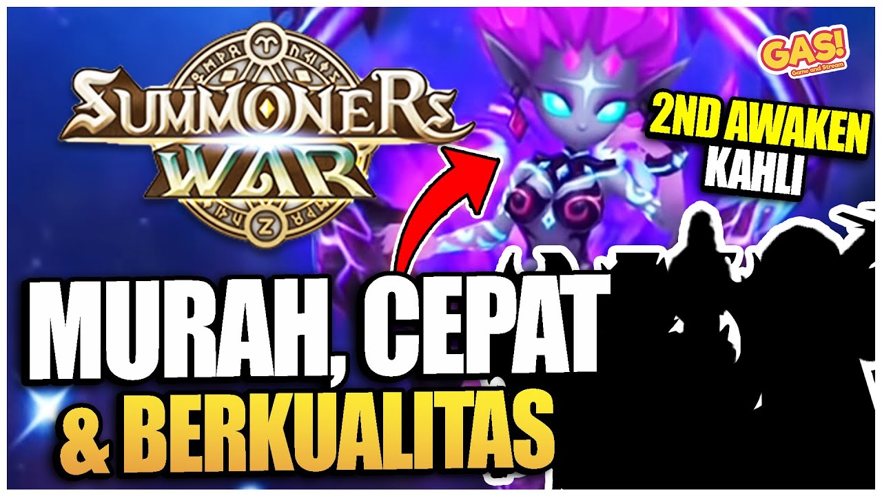 TIM MURAH CEPET SECONDARY AWAKEN KAHLI - Summoners War: Sky Arena - YouTube