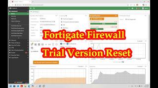 FortiGate Firewall Trial Reset | How to Extend Your Lab