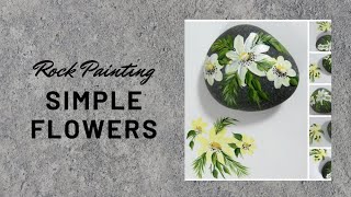 ROCK PAINTING SIMPLE FLOWERS | How to Paint Rocks | Tutorial | Aressa1 | 2020