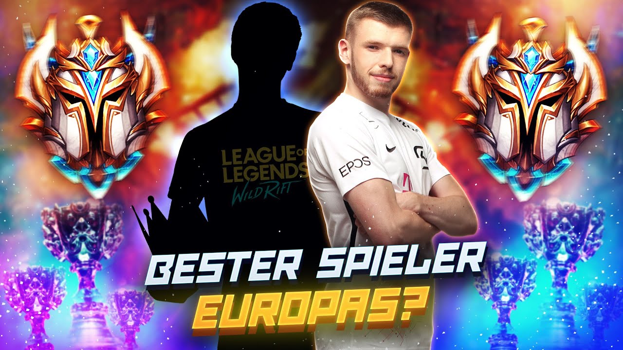 Der BESTE SPIELER EUROPAS verrät sein ERFOLGSGEHEIMNIS! | #1 Challenger! | Wild Rift Deutsch