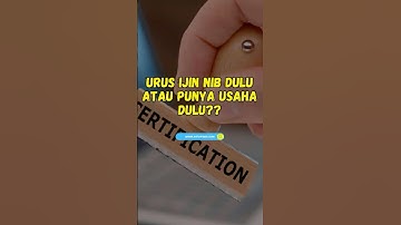 Kapan Baiknya Mengurus Izin Usaha NIB? #nib #niboss #izinusaha #izinoss