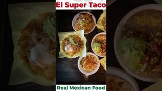 EL SUPER TACO