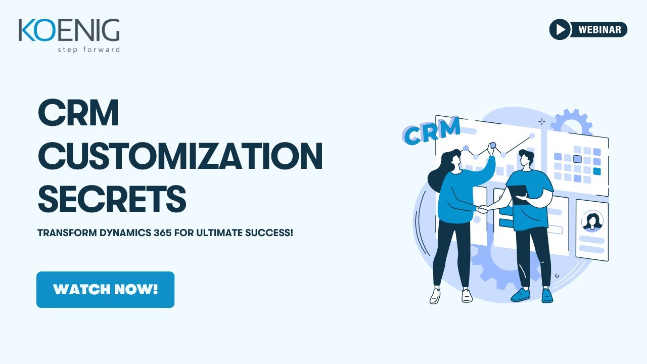 CRM Customization Secrets: Transform Dynamics 365 for Ultimate Success ...