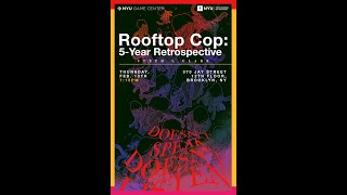 Rooftop Cop: 5-Year Retrospective with Steph L. Clark