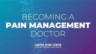 What Does It Take To Become A Pain Management Doctor?