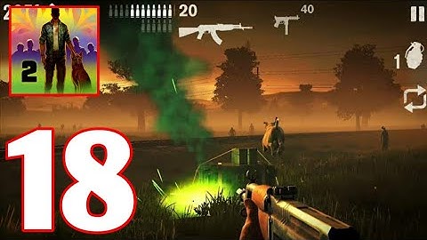 Into The Dead 2 Gameplay Part 18 - Chapter 3 (Android/ios)
