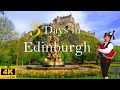 How to spend 3 days in edinburgh scotland  the perfect travel itinerary