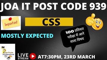 CSS  /  HPJOA(IT)  / JOA(IT) CRASH COURSE  -939 /  HPJOA(IT) / BY POOJA