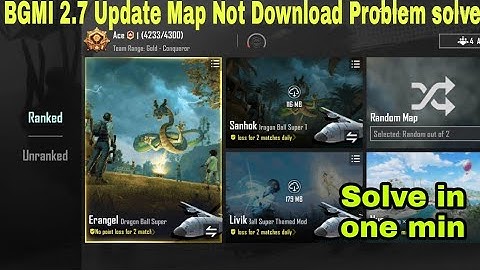 Bgmi 2.7 Update Dragon Super ball theme mode map not download problem solve | fix map download 2.7