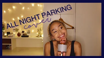 All night parking - Adele cover 🌟