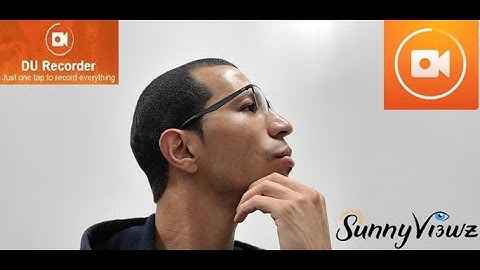 Best Video editing for Android: DU recorder