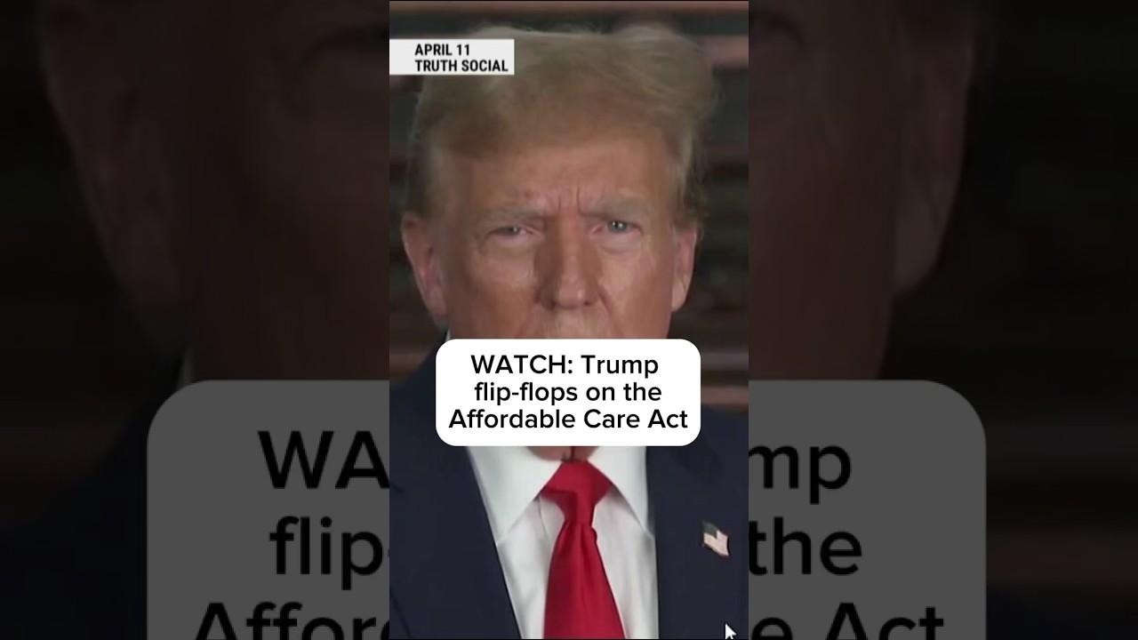 WATCH: Trump flip-flops on the Affordable Care Act