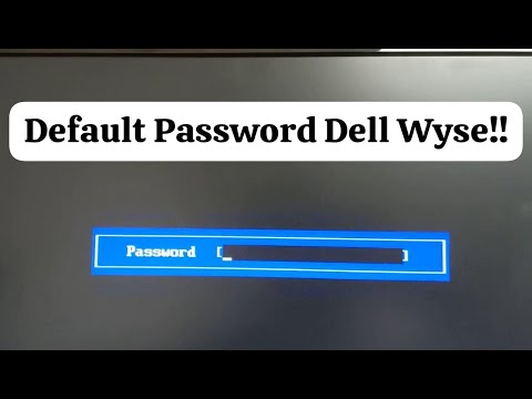 Dell Wyse BIOS Password - Boot Problems!