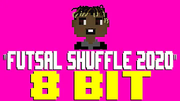 Futsal Shuffle 2020 [8 Bit Tribute to Lil Uzi Vert] - 8 Bit Universe