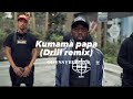 Kumama papa official drill remix prod by odyssybeatz drill kumamapapa drill odyssy gospel