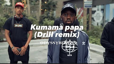 Kumama Papa (official drill remix) prod by odyssybeatz #drill #kumamapapa #drill odyssy #gospel