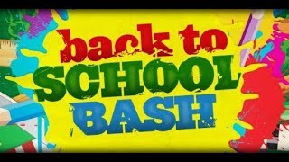 Back 2 School Bash 2017