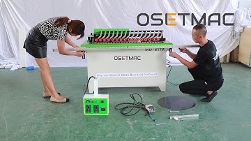How to install OSETMAC NEW MD-617A automatic edge banding machine?