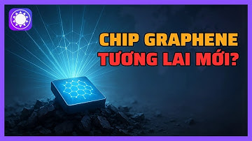 Chip Graphene - Bước ngoặt cho kỷ nguyên điện toán mới?
