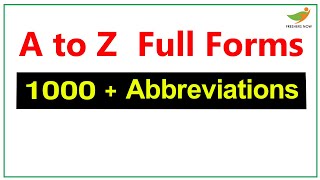 A to Z General Full Forms | 1000  Abbreviations and Acronyms List