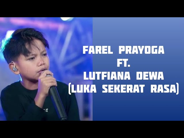 Farel Prayoga - Luka Sekerat Rasa (Lirik) class=