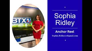 SOPHIA RIDLEY ANCHOR REEL