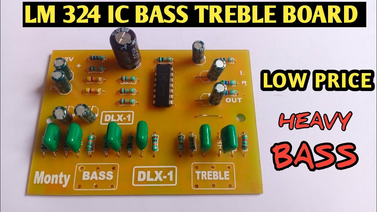 Lm 324 Ic Bass Treble Board Lm 324 Ic Bass Treble Kit Best Bass lm-324-ic-bass-treble-board-lm-324-ic-bass-treble-kit-best-bass