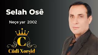 صلاح اوسي نجه يار 2002 selah Osê Neçe yar