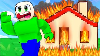 Don&#39;t Burn The House Down! | Roblox