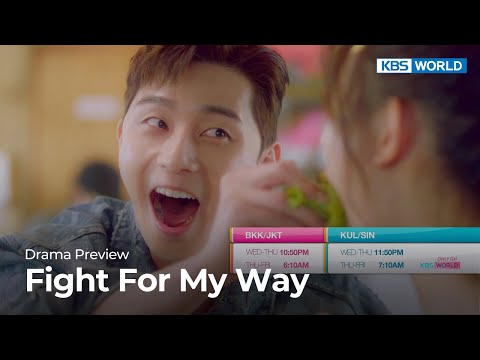 (Preview <strong>Ver</strong>.1) Fight <strong>For</strong> <strong>My</strong> Way | KBS WORLD TV