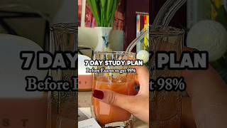 7 day Study Plan before Exams to get 98%📚👩🎓 #study #exams #studymotivation #starbean