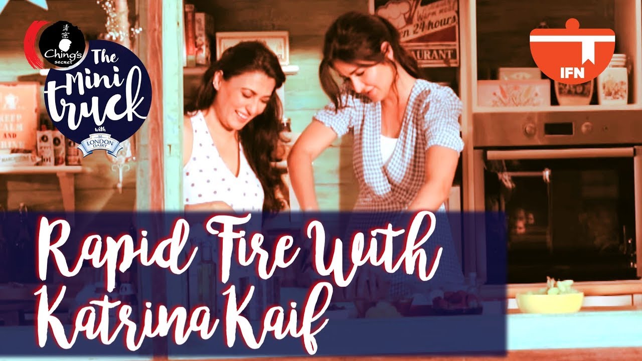 Rapid Fire Round with Katrina Kaif | The Mini Truck | Mini Mathur | India Food Network