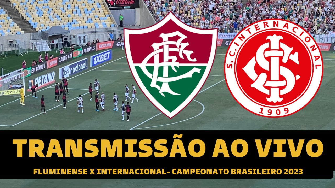 Fluminense x Internacional AO VIVO: saiba como assistir ao jogo na TV