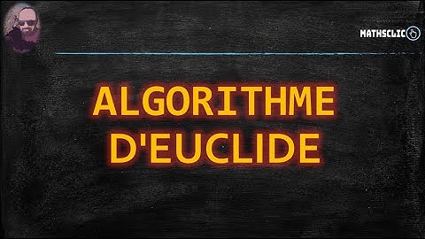 🔴MATHSCLIC COURS  | ALGORITHME D