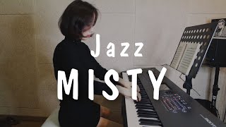 [JAZZ] JazzPiano - Misty | Piano 재즈별